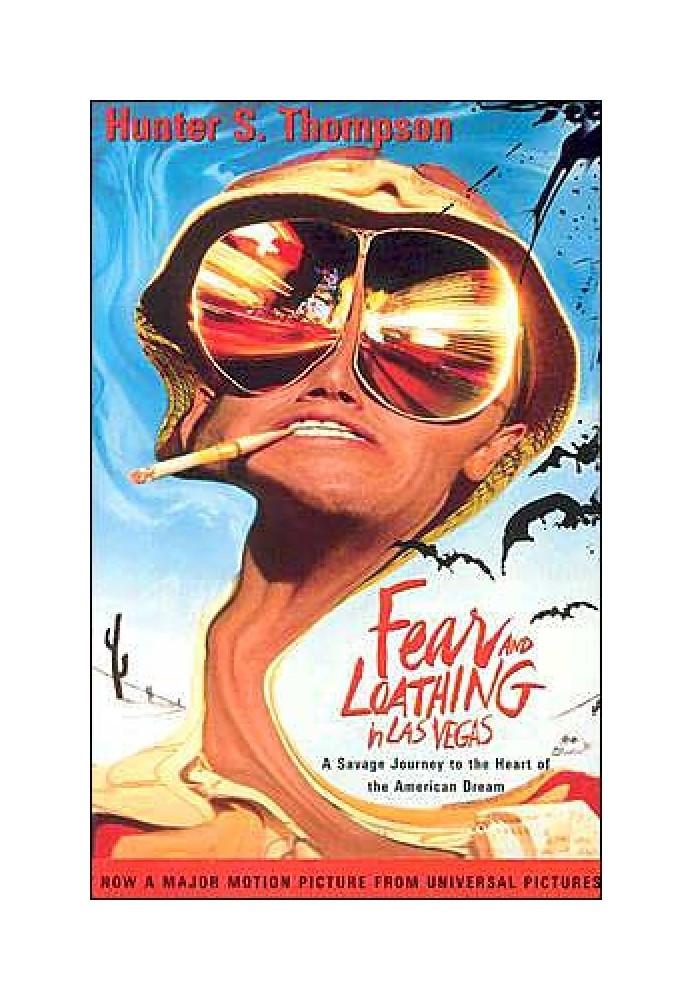 Fear and Loathing in Las Vegas: A Savage Journey to the Heart of the American Dream