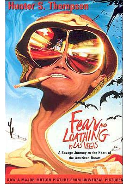 Fear and Loathing in Las Vegas: A Savage Journey to the Heart of the American Dream