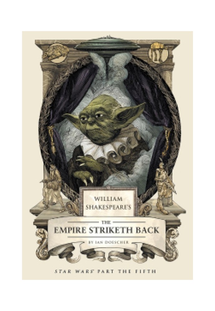 William Shakespeare's The Empire Striketh Back