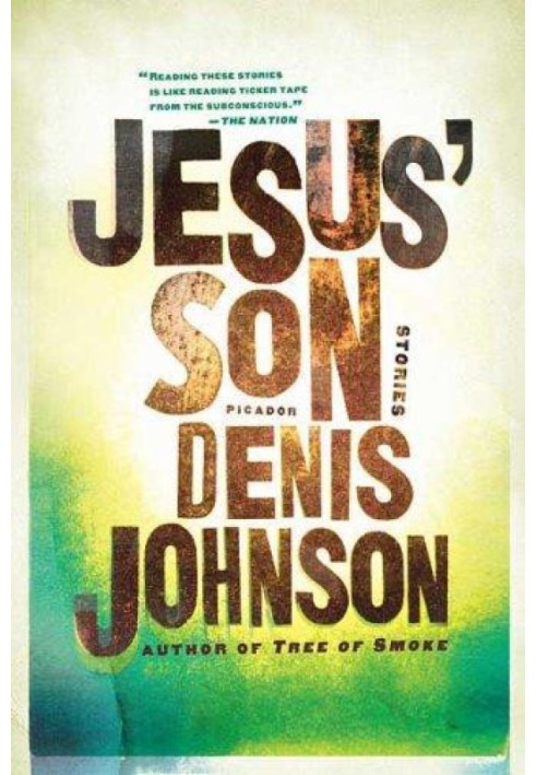 Jesus' Son: Stories