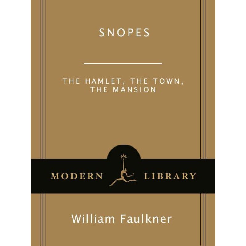 Snopes: The Hamlet, The...