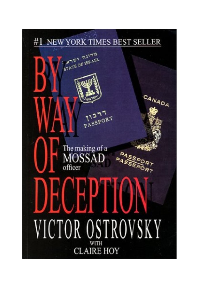 Mossad: through deception (exposing an Israeli intelligence officer)