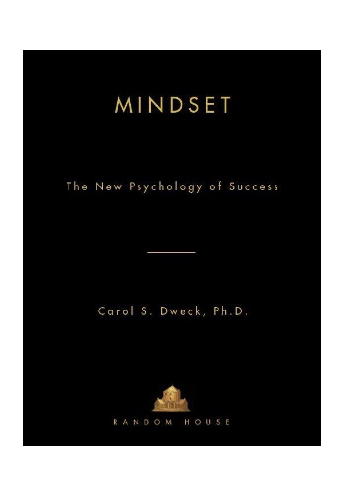 Mindset: The New Psychology of Success