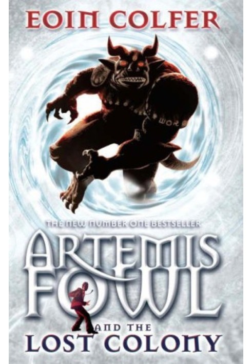 Artemis Fowl. The Lost Colony