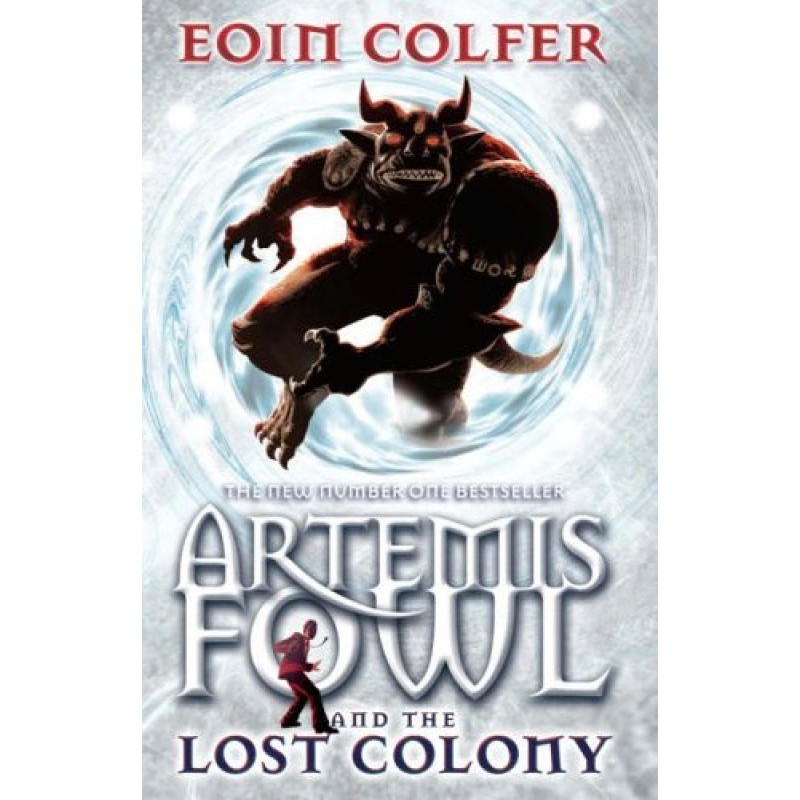 Artemis Fowl. The Lost Colony