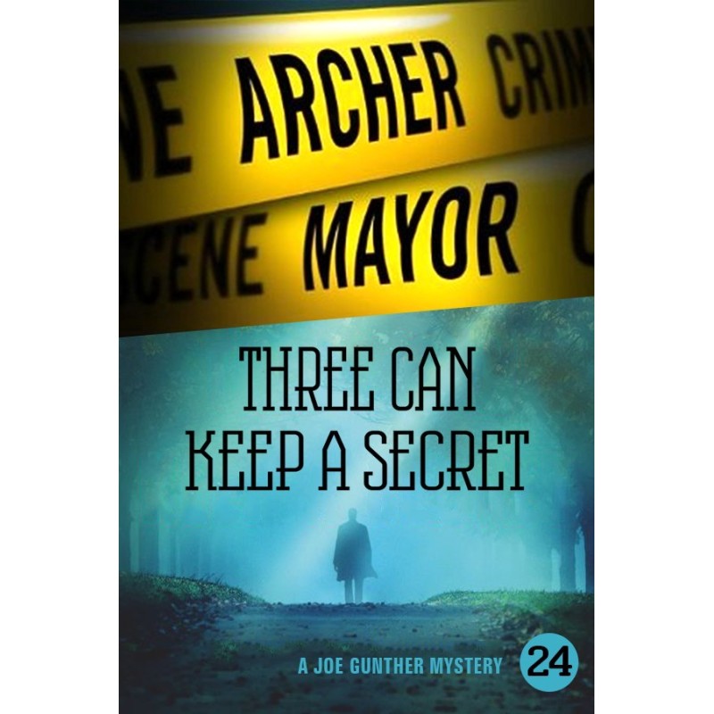 Three Can Keep a Secret