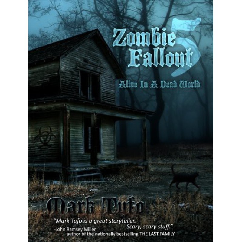 Alive in a Dead World