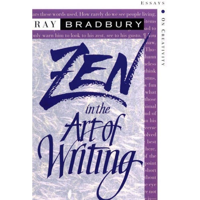 Zen in the Art of Writing