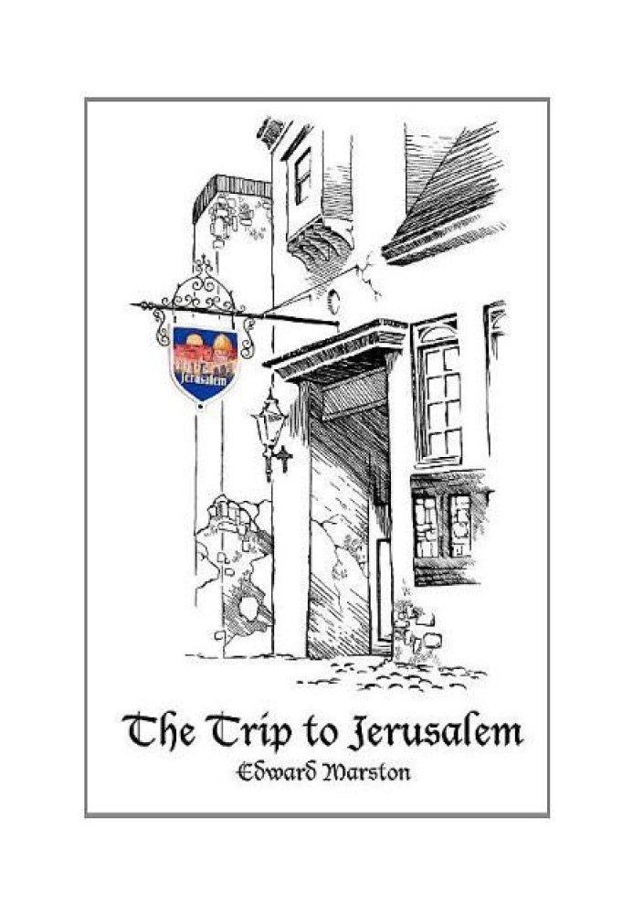 The Trip to Jerusalem