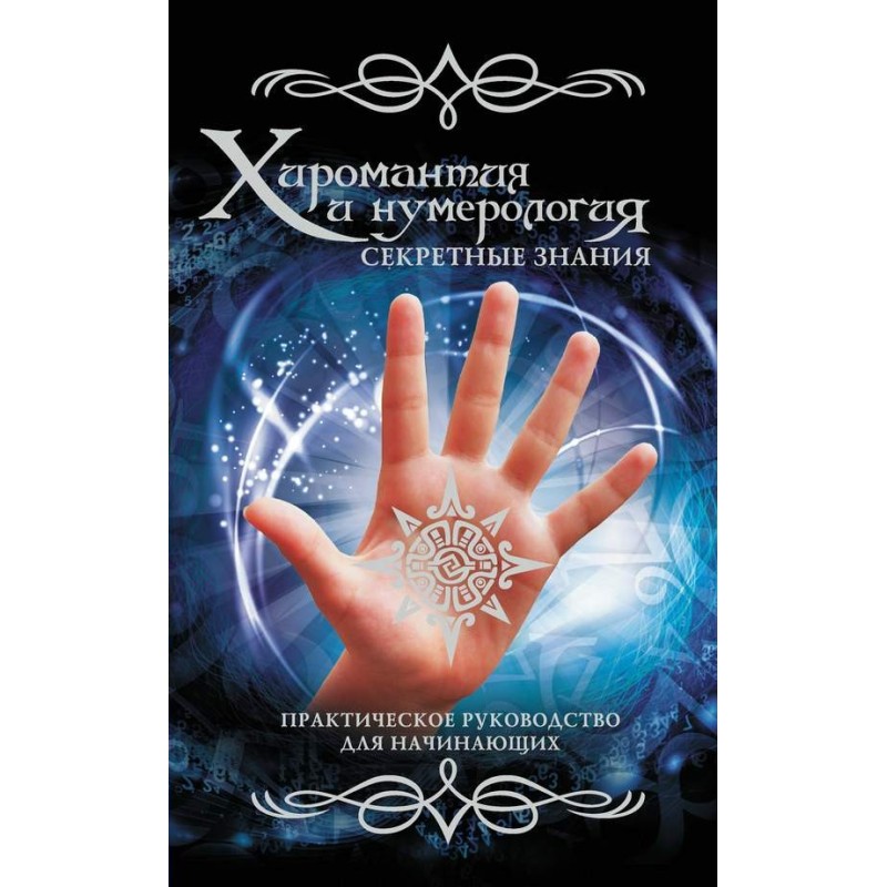 Palmistry and numerology....
