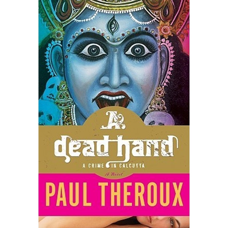 A Dead Hand: A Crime in...