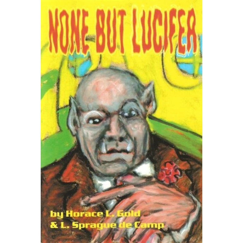 None But Lucifer