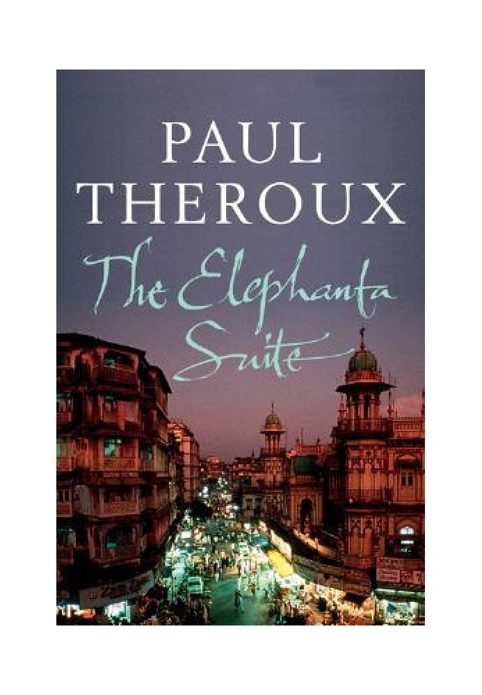 The Elephanta Suite: Three Novellas