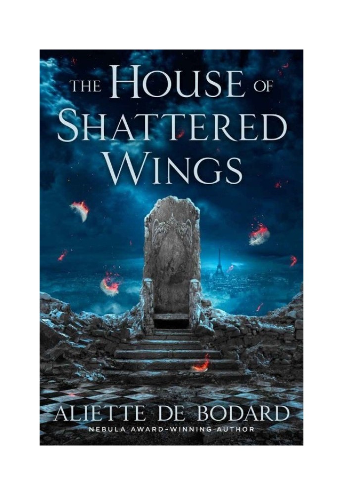 The House of Shattered Wings