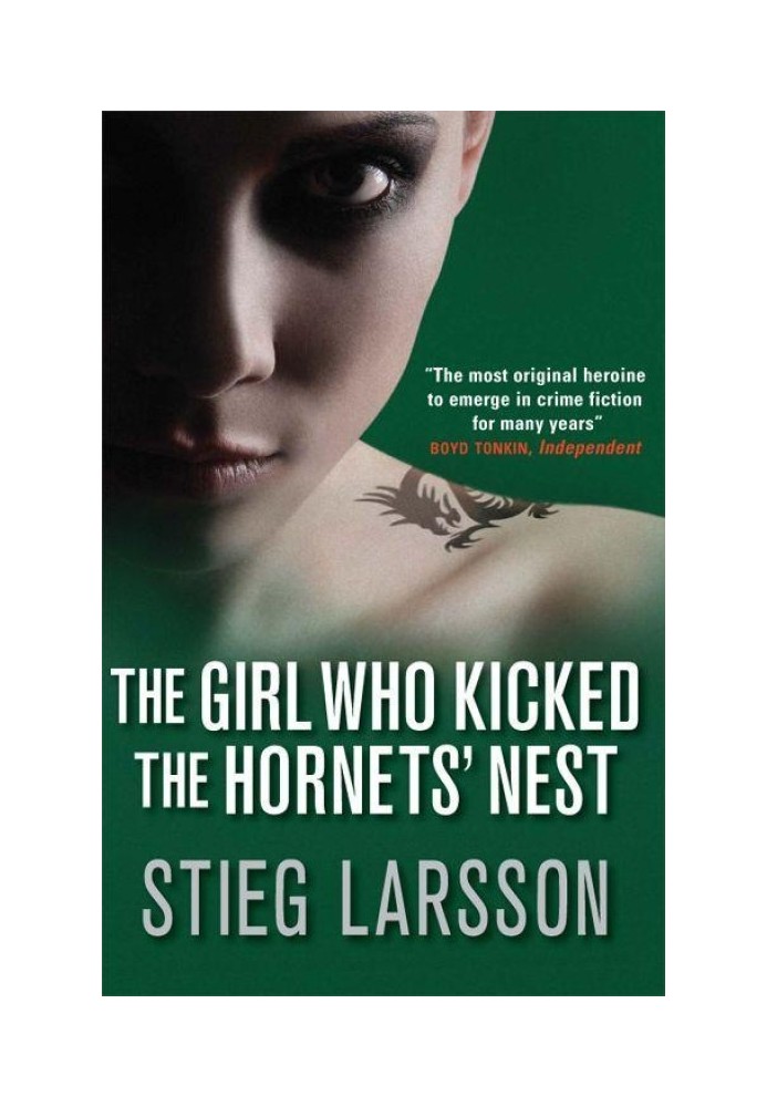 The Girl Who Kicked The Hornets’ Nest