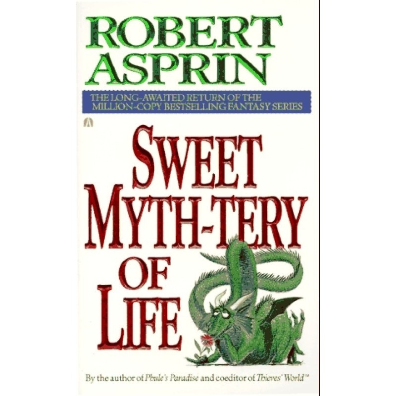 Sweet Myth-Tery of Life