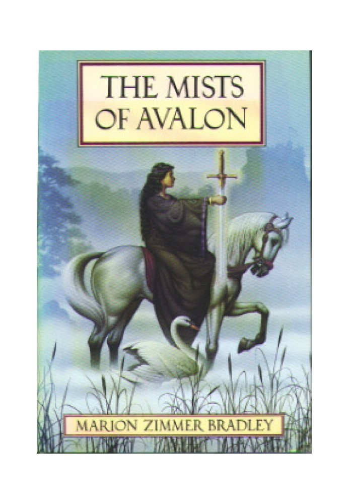 The Mists of Avalon