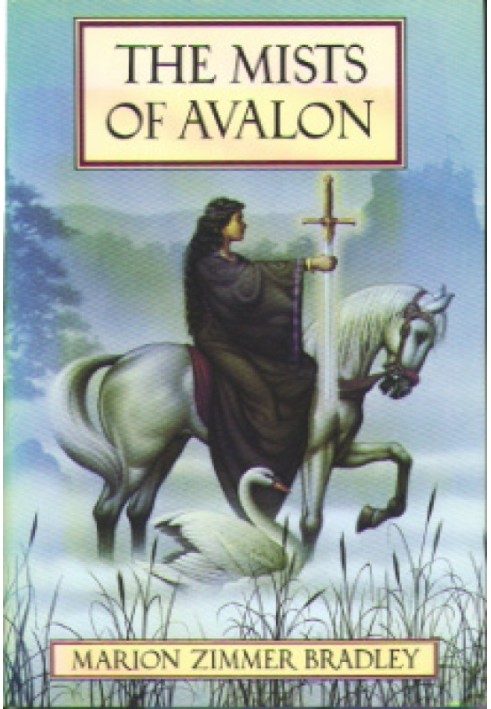 The Mists of Avalon