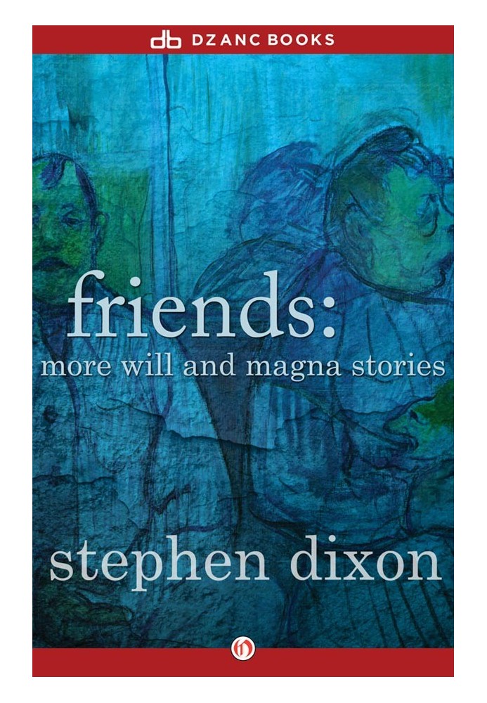 Friends: More Will and Magna Stories