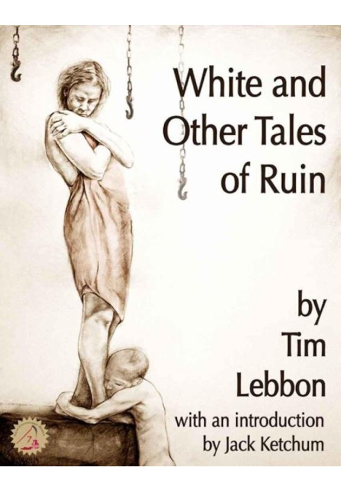 White and Other Tales of Ruin