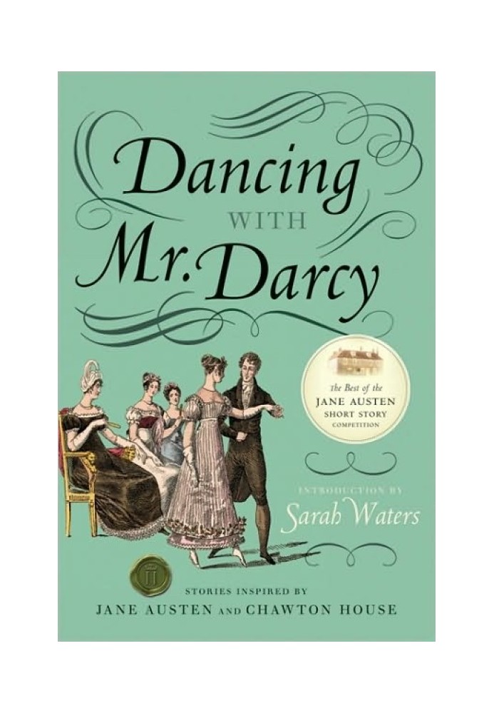 Dancing with  Mr Darcy: Stories Inspired by Jane Austen