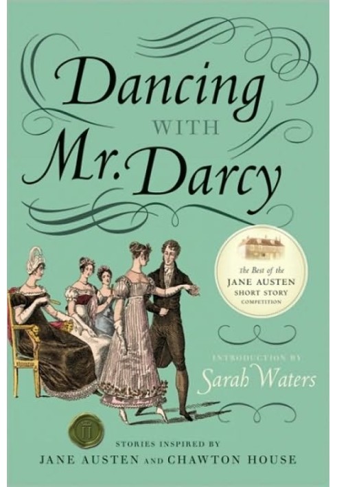 Dancing with  Mr Darcy: Stories Inspired by Jane Austen