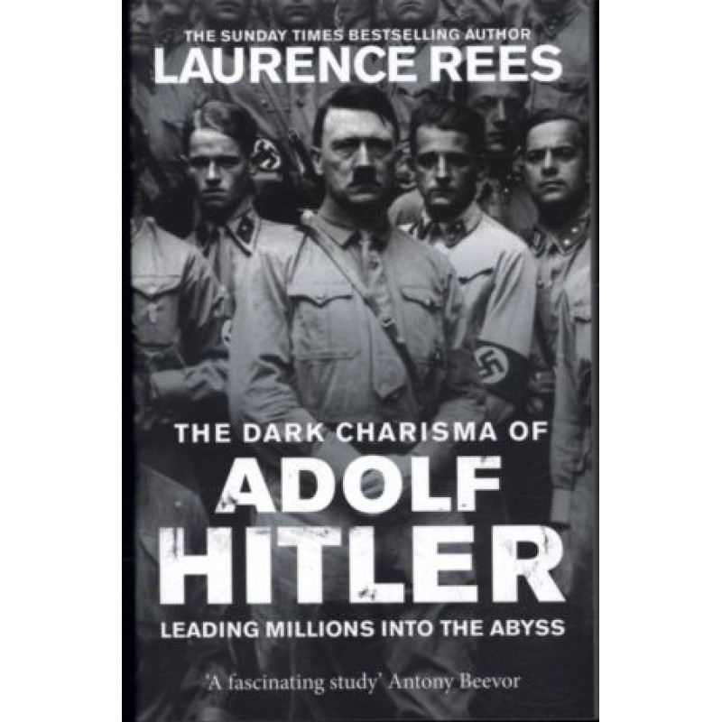 The dark charisma of Adolf...