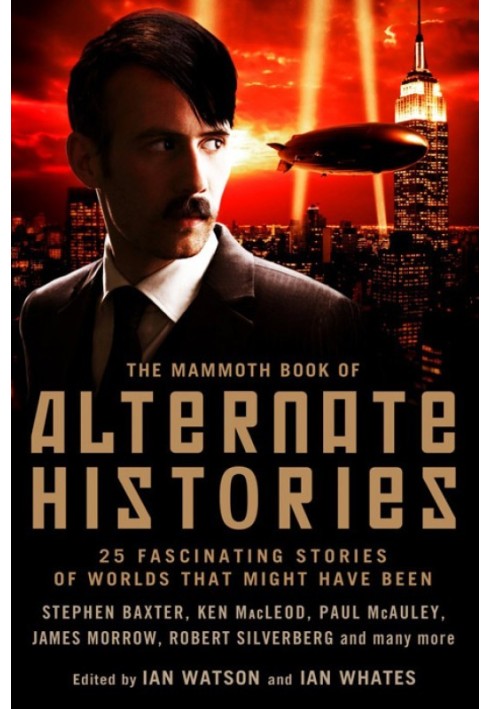 The Mammoth Book of Alternate Histories