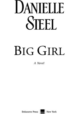 Big Girl: A Novel