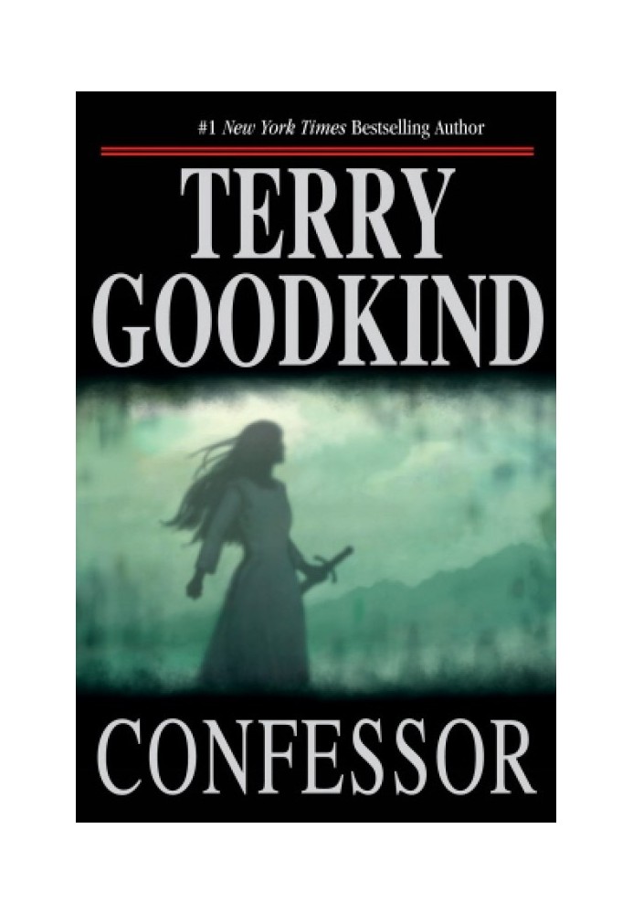 The Eleventh Rule of the Wizard, or the Confessor