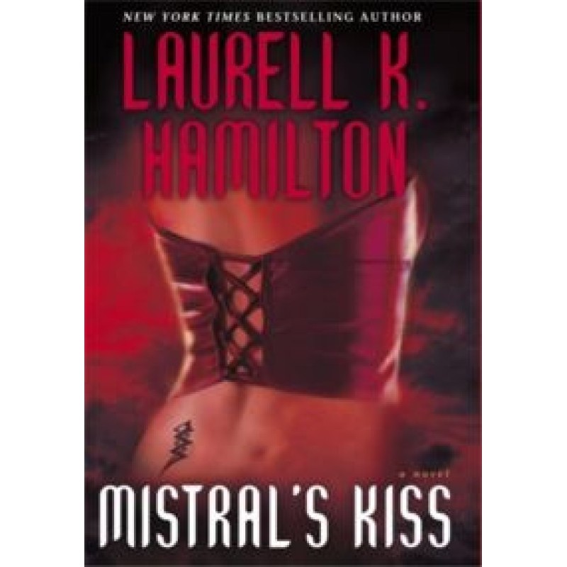 Mistral's Kiss