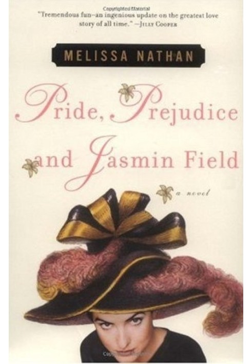 Pride, Prejudice and Jasmine Field