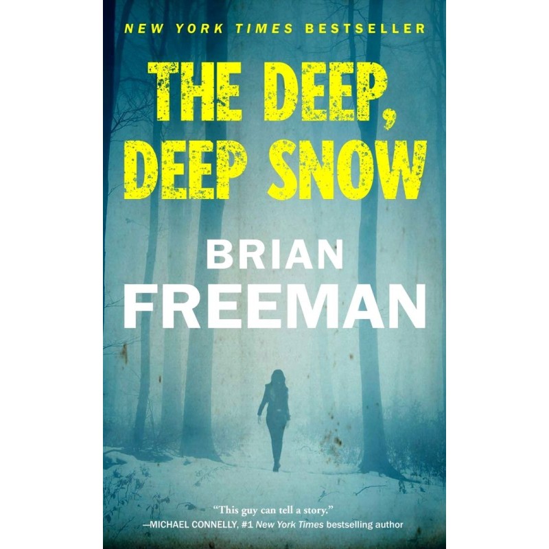 The Deep, Deep Snow