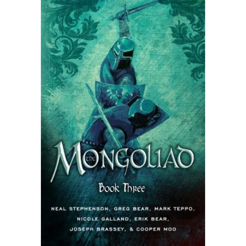 The Mongoliad: Book Three