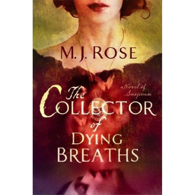 The Collector of Dying Breaths