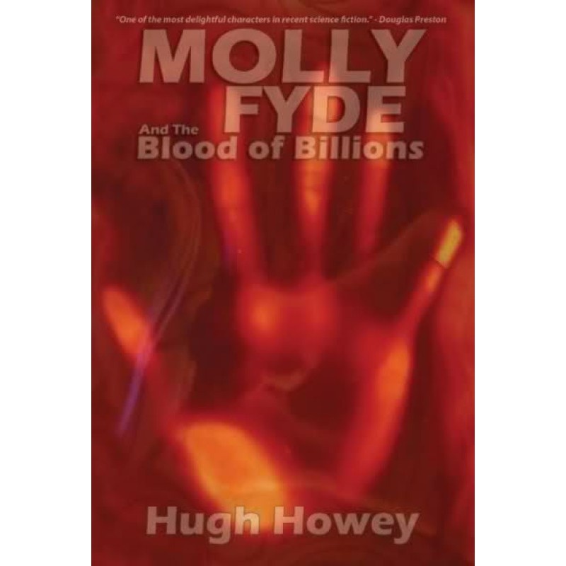 Molly Fyde and the Blood of...