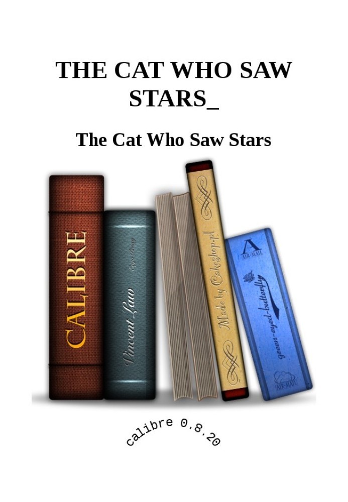 The Cat Who Saw Stars