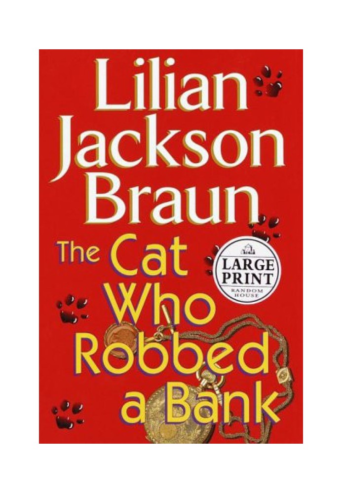 The Cat Who Robbed a Bank