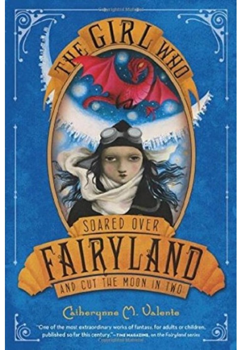 The Girl Who Soared Over Fairyland and Cut the Moon in Two