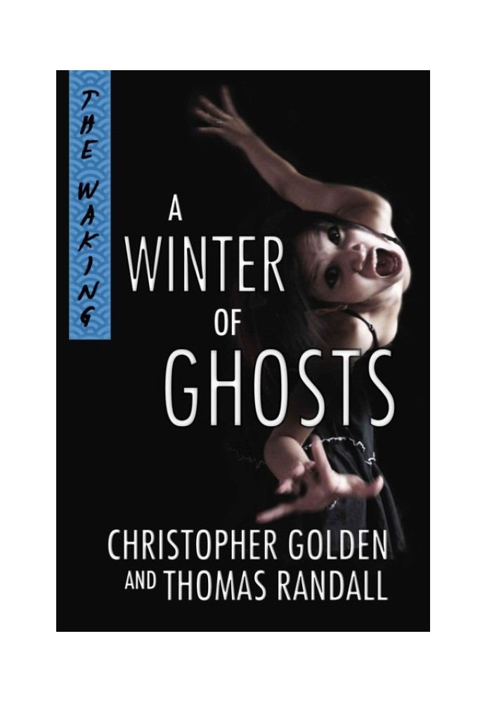 A Winter of Ghosts