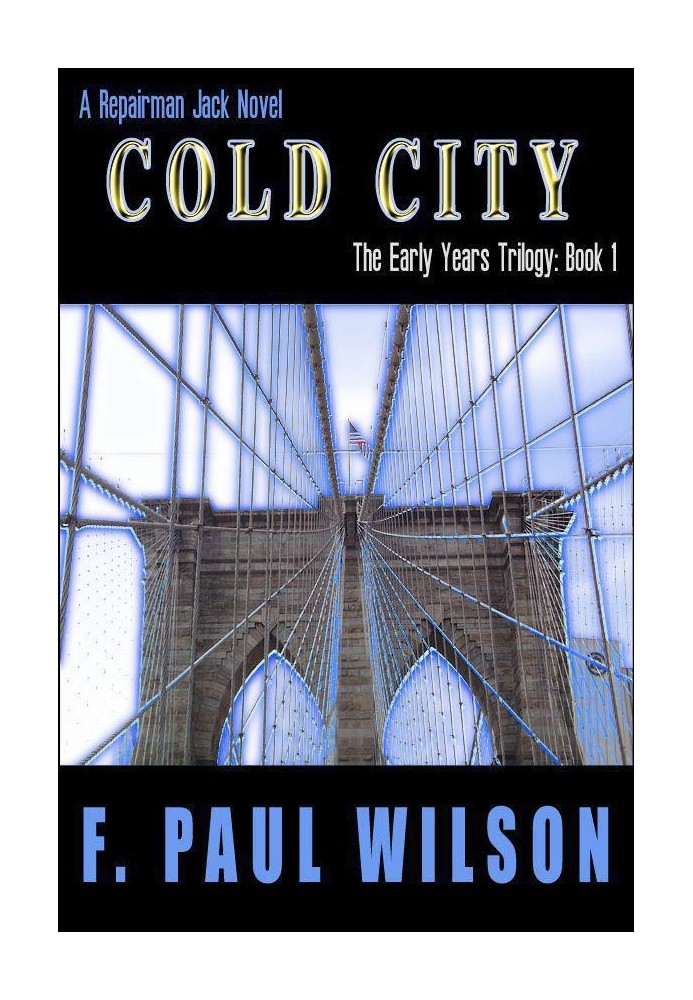 Cold City (Repairman Jack: Early Years Trilogy)