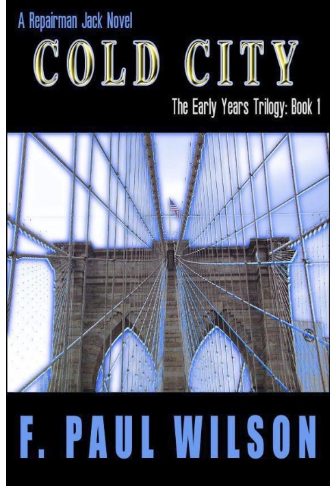 Cold City (Repairman Jack: Early Years Trilogy)