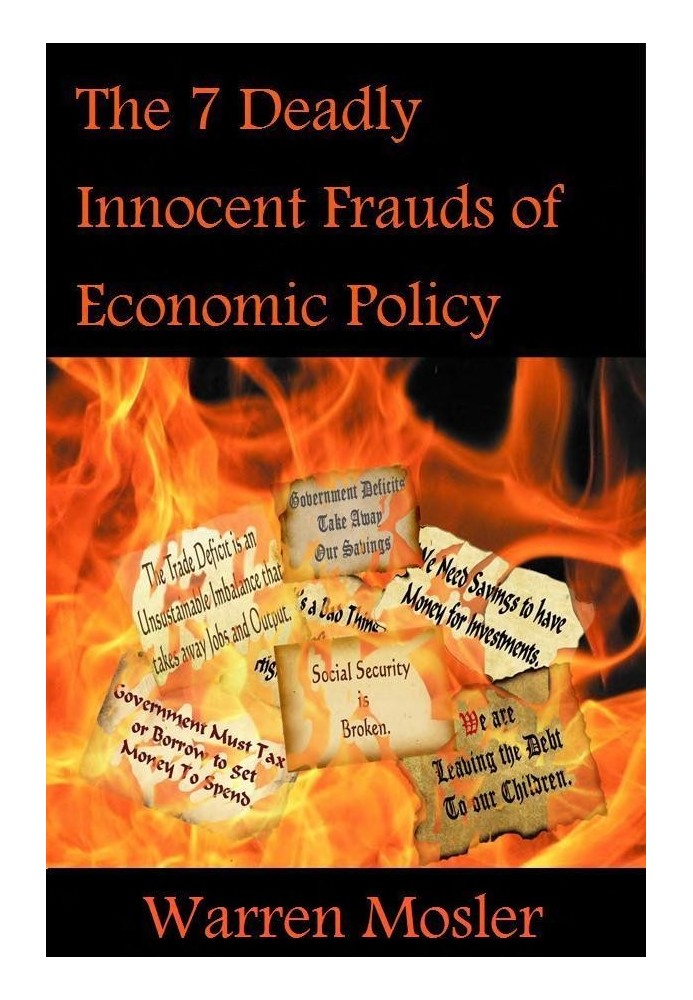 Seven mortal innocent deceptions. Economic policy