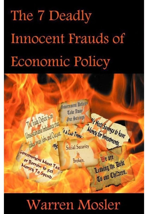 Seven mortal innocent deceptions. Economic policy