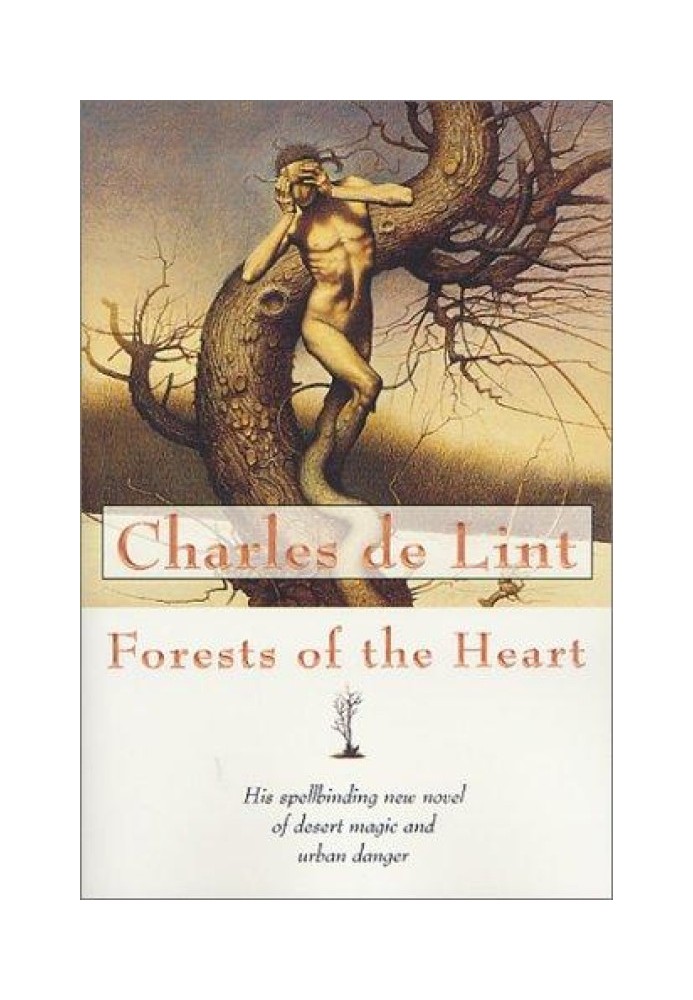 Forests of the Heart