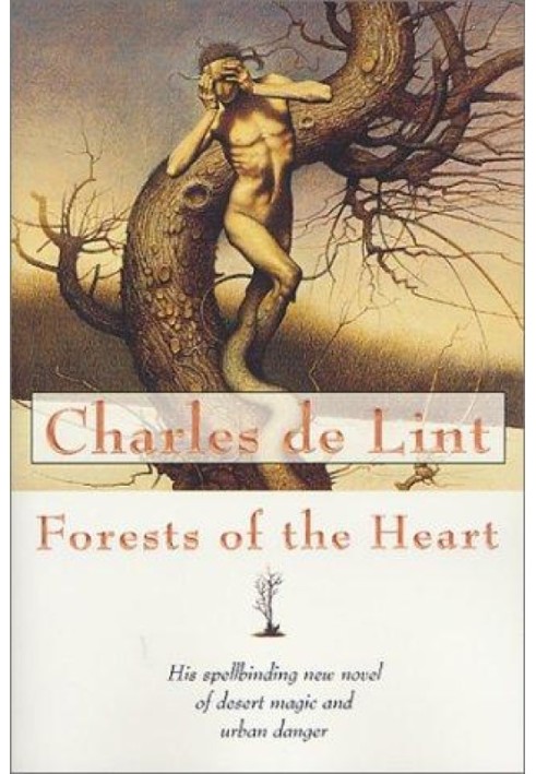 Forests of the Heart