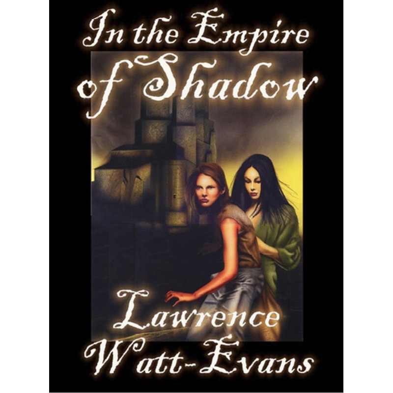 In the Empire of Shadow