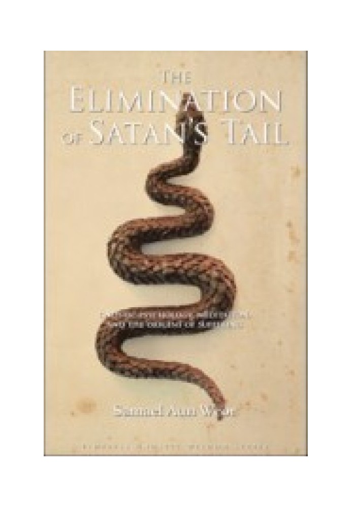 Method of dissolving I or Eliminating the Satanic Tail