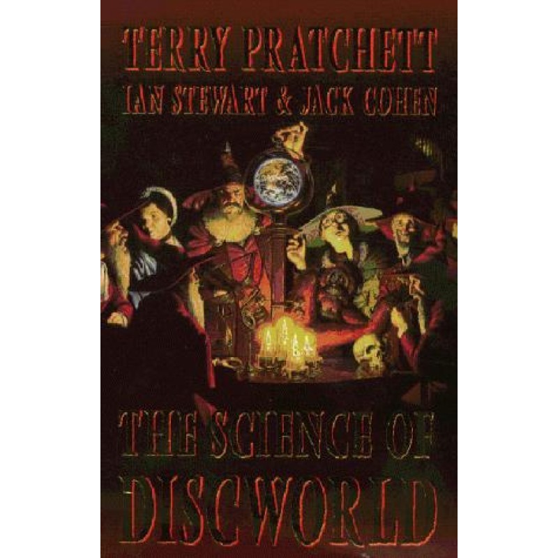 The Science of Discworld I