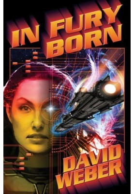In Fury Born